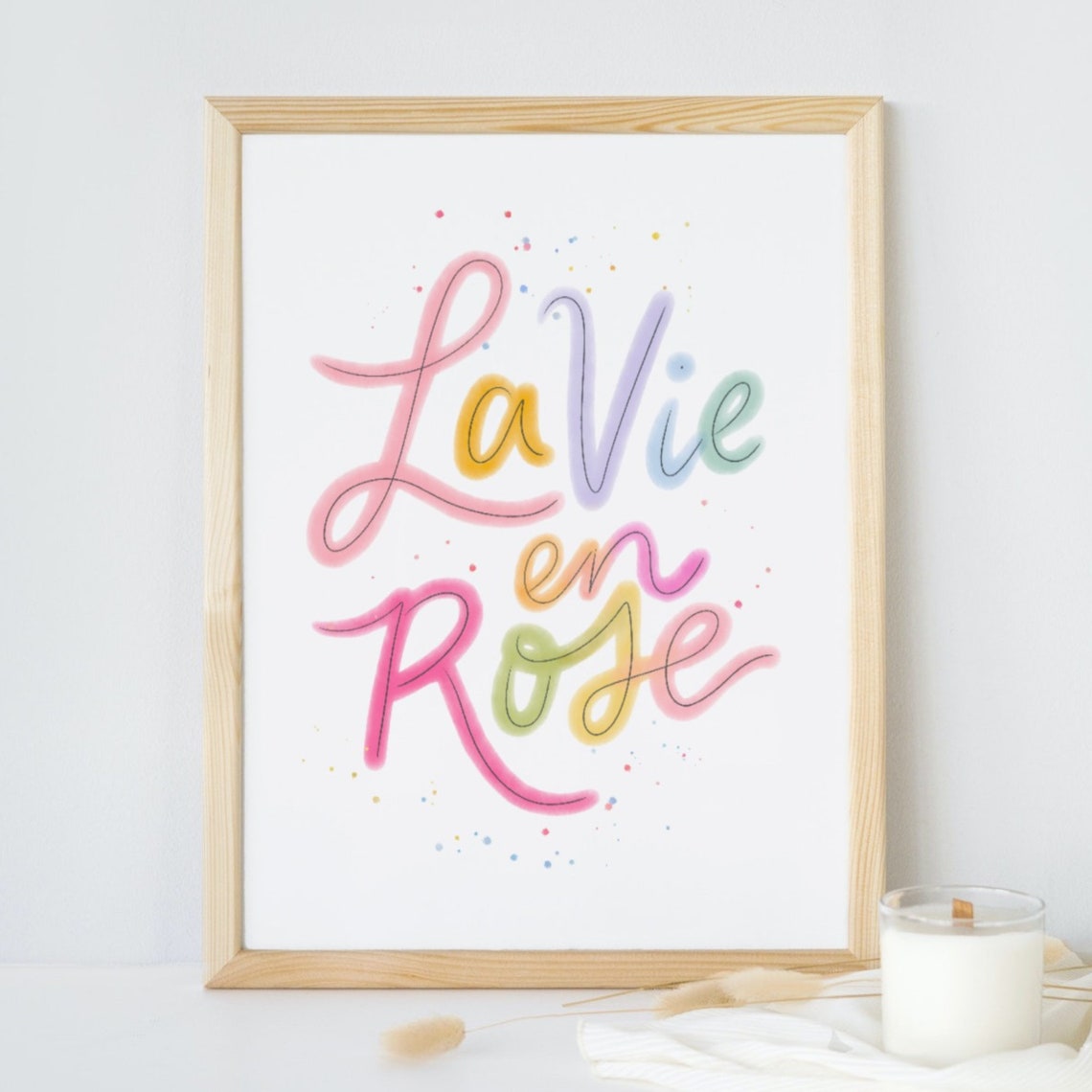 La Vie en Rose Colorful Rainbow Hand Lettered French Quote Poster