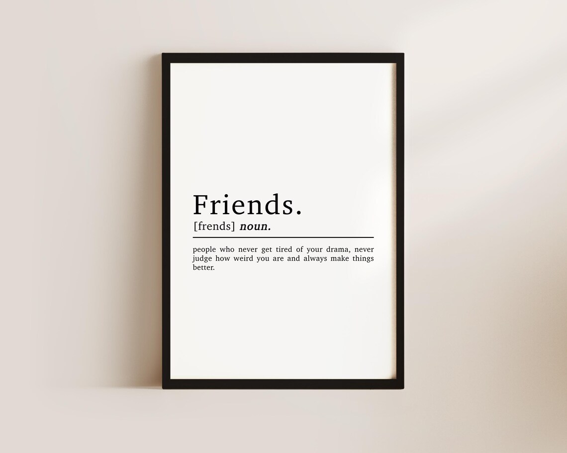 Friendship Definition Quote Art Print, Bestie Gift