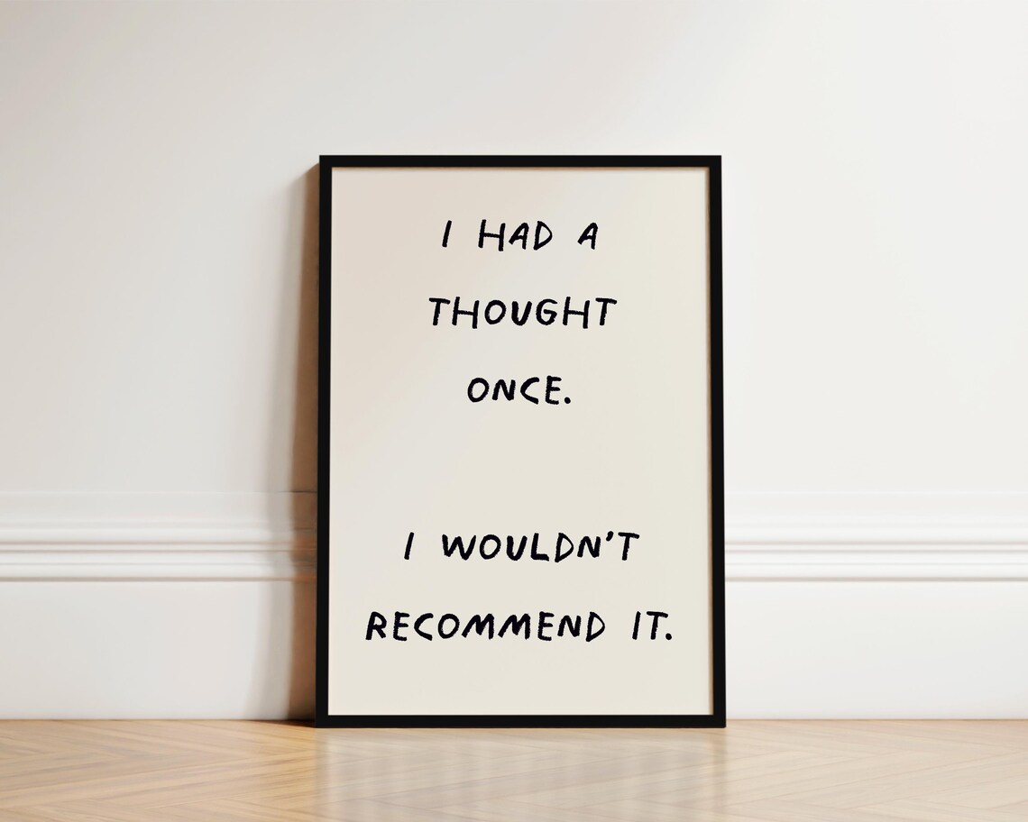 Overthinking Funny Quote, Whimsical Kitchen Decor