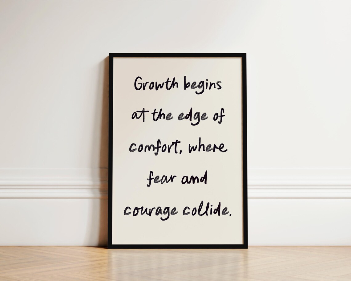 Growth Begins At The Edge Of Comfort Handwritten Motivational Poster
