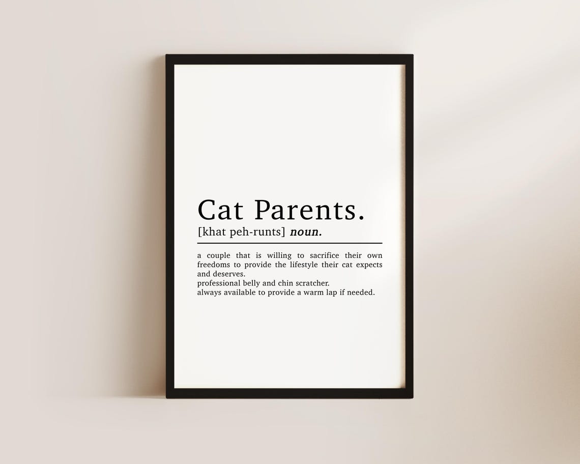 Cat Parent Definition, Cat Lover Wall Art Print