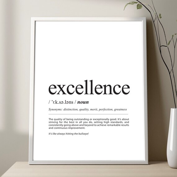 Excellence Definition Poster Print Black And White Minimalist Wall Art Decor