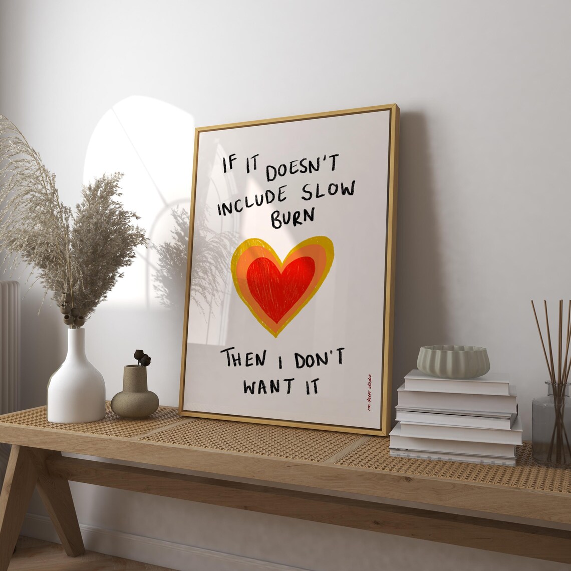 If It Doesnt Include Slow Burn I Dont Want Print Poster Hand Drawn Trendy Retro Heart Illustration Mid Century Modern Wall Art