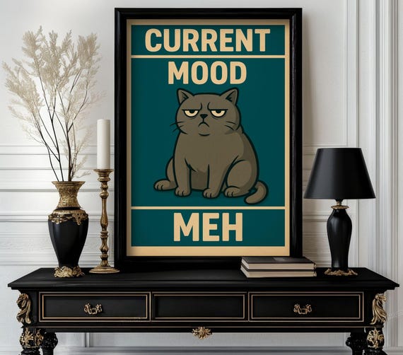 Funny Animal Quote Poster Current Mood Meh Trending Decor White Elephant Gift Lover Cute Motivational Art 8