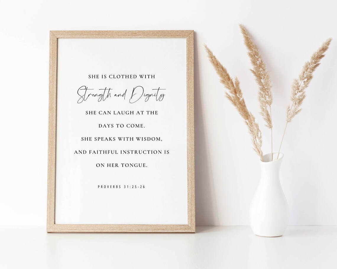 She Is Clothed With Strength And Dignity Proverbs 31 Scripture Poster - Image 2