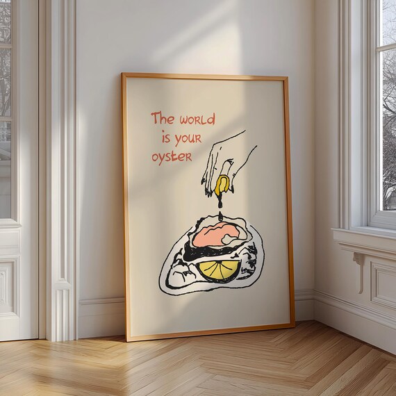 The World Is Your Oyster Lemon Squeeze Quote Coastal Wall Art