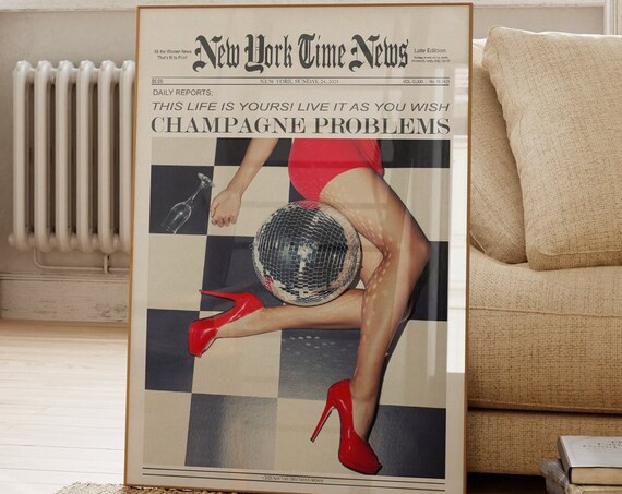 New York Time News Champagne Problems Disco Queen Red Heels Poster