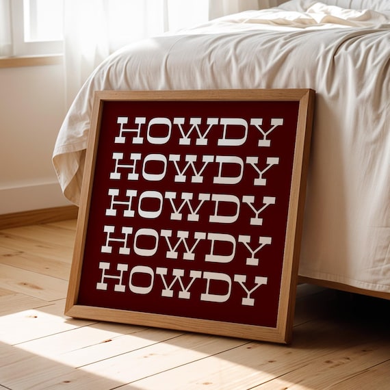 Howdy Poster Wall Decor Art Print Square Typography Art Poster For Dorm Print For Bar Decor Poster Art Gift For Texan Decor Artwork Maroon