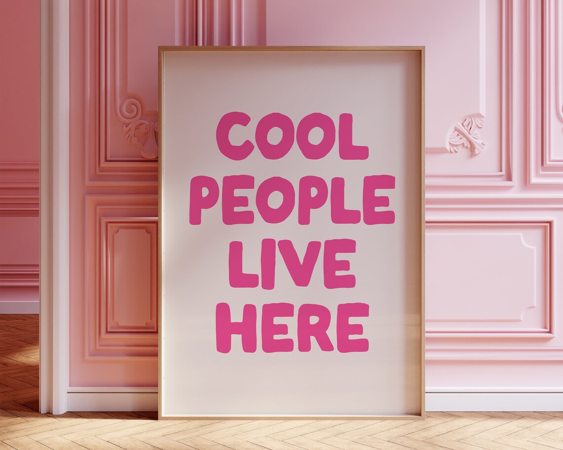 Cool People Live Here Typography Art Print