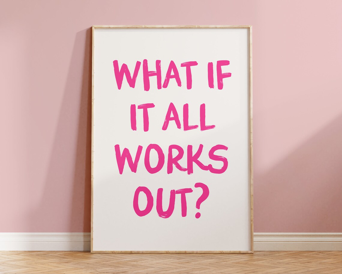 What If It All Works Out Dorm Room Poster - Image 2