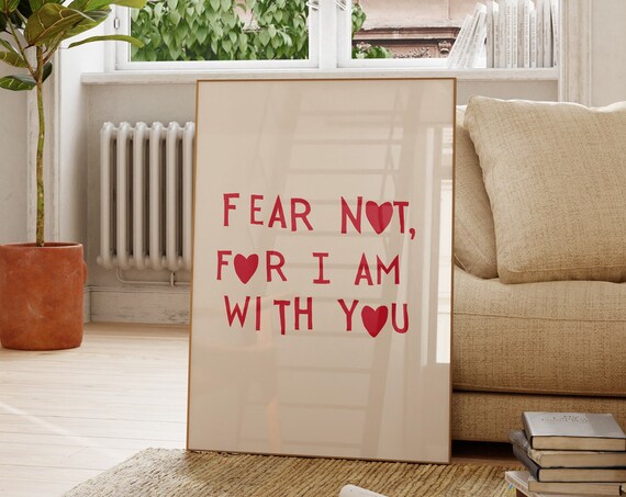 Fear Not For I Am With You Red Scripture Heart Faith Decor Poster