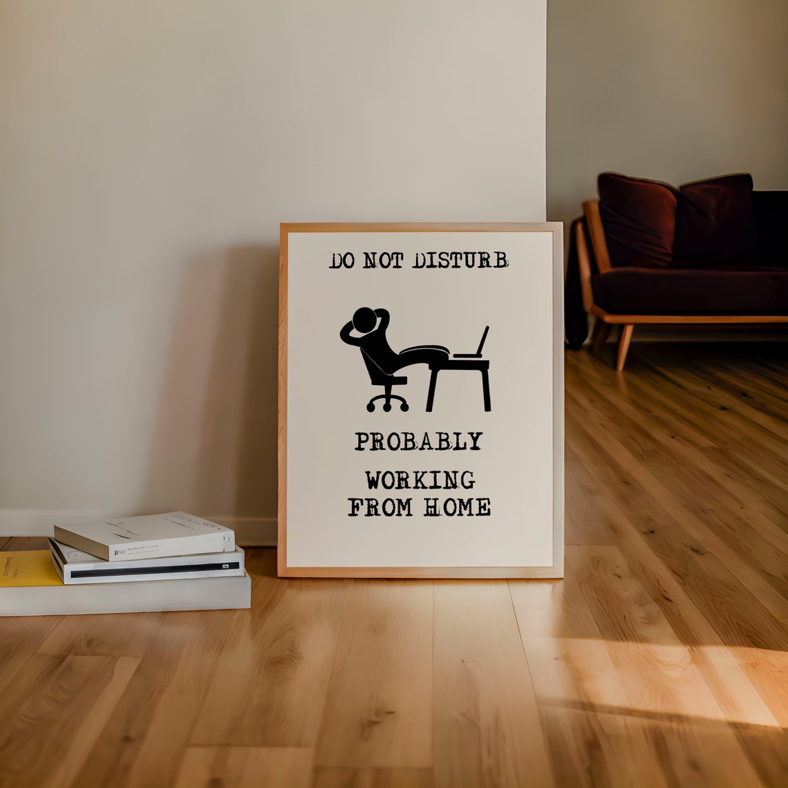 Do Not Disturb Probably Working From Home Funny Office Poster - Image 2