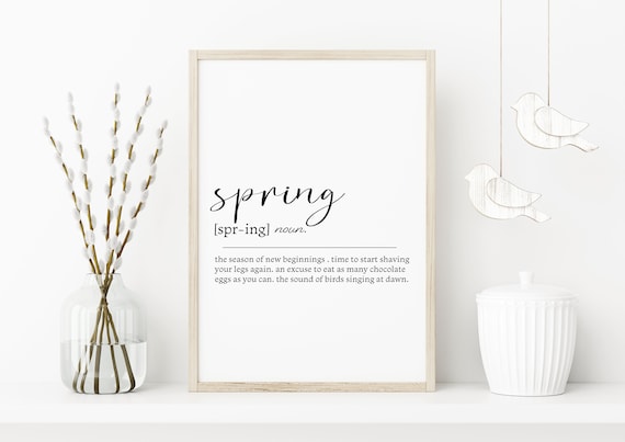 Spring Definition Art Print, Seasonal Home Decor