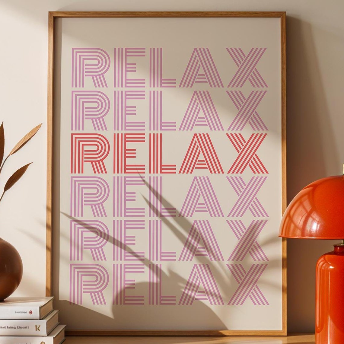 Relax Retro Seventies Style Pink Outlined Typography Dorm Poster