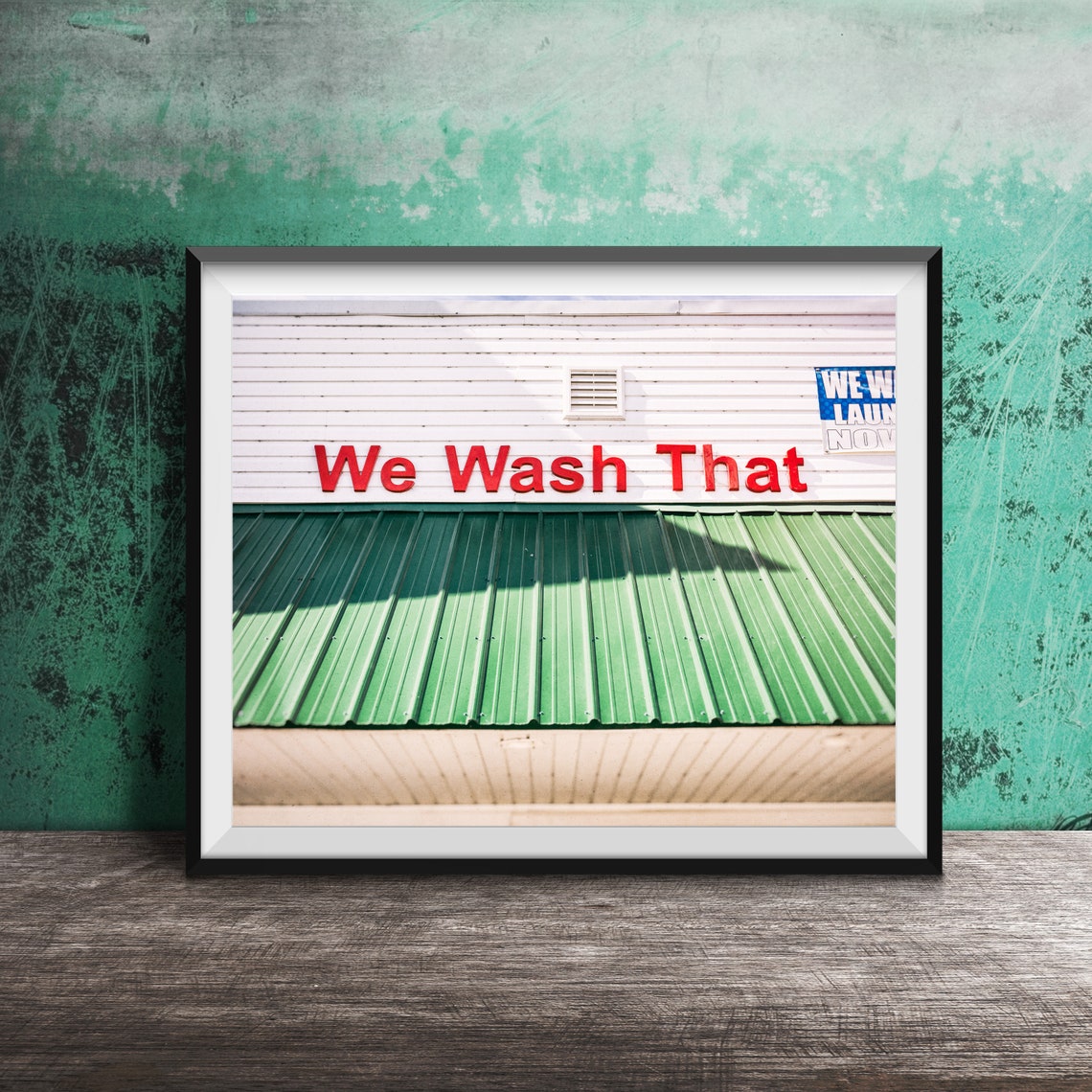 We Wash That Funny Red Laundry Room Wall Sign Photo Art Poster