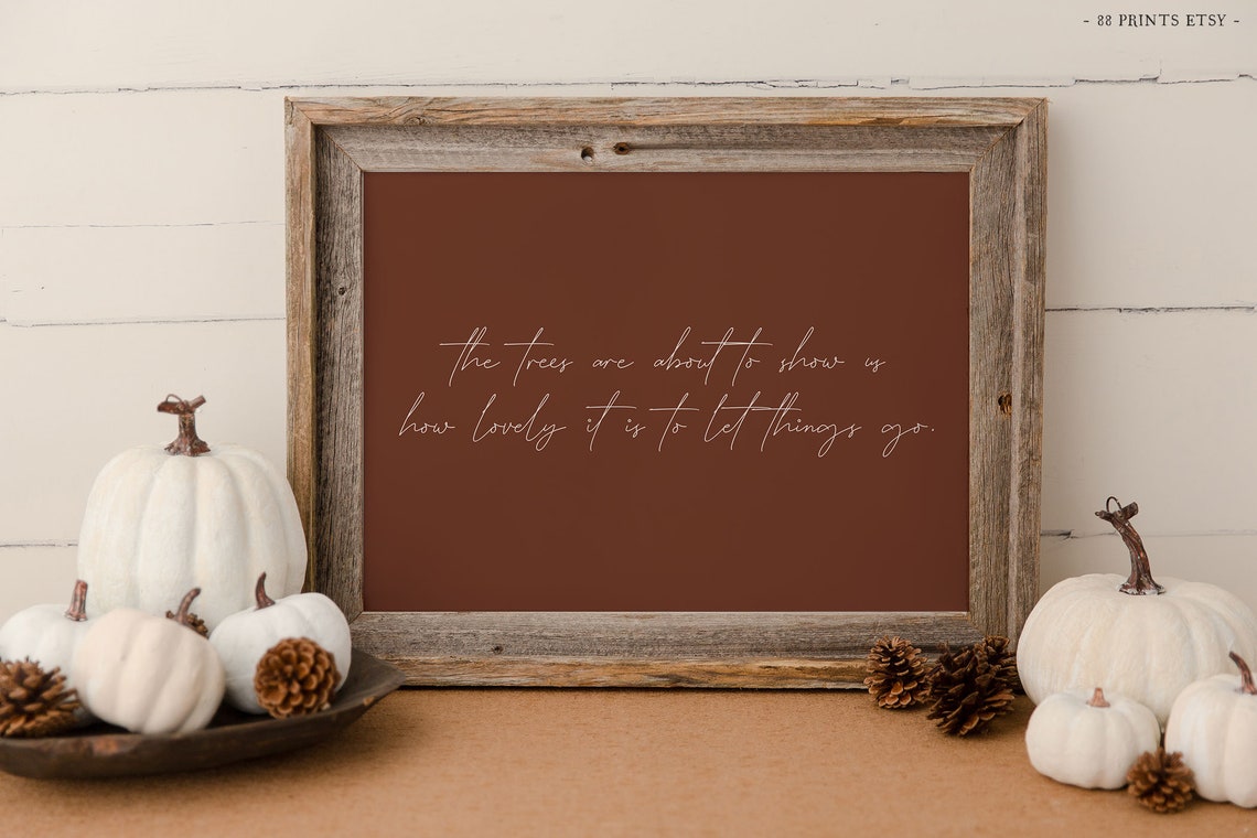 Let Things Go Trees Quote Burnt Orange Calligraphy Script Wall Art - Image 4