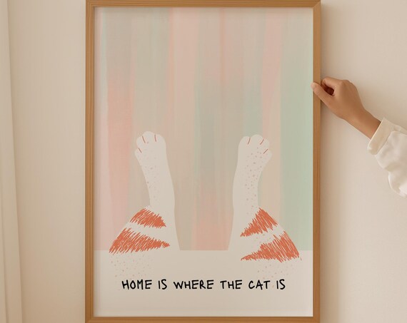 Home Is Where the Cat Is Funny Upside Down Paws Pastel Poster