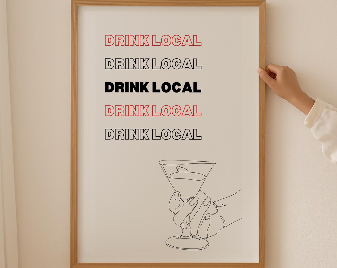 Drink Local Repeated Typography Cocktail Glass Line Art Poster