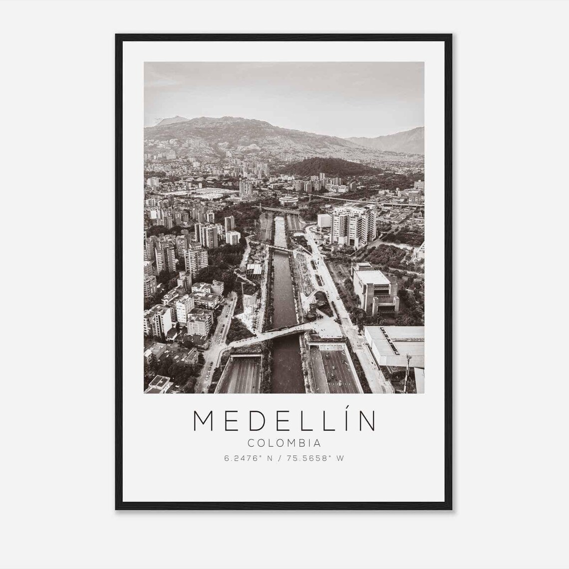 Medellin Colombia Aerial River Cityscape Black and White Photo Poster