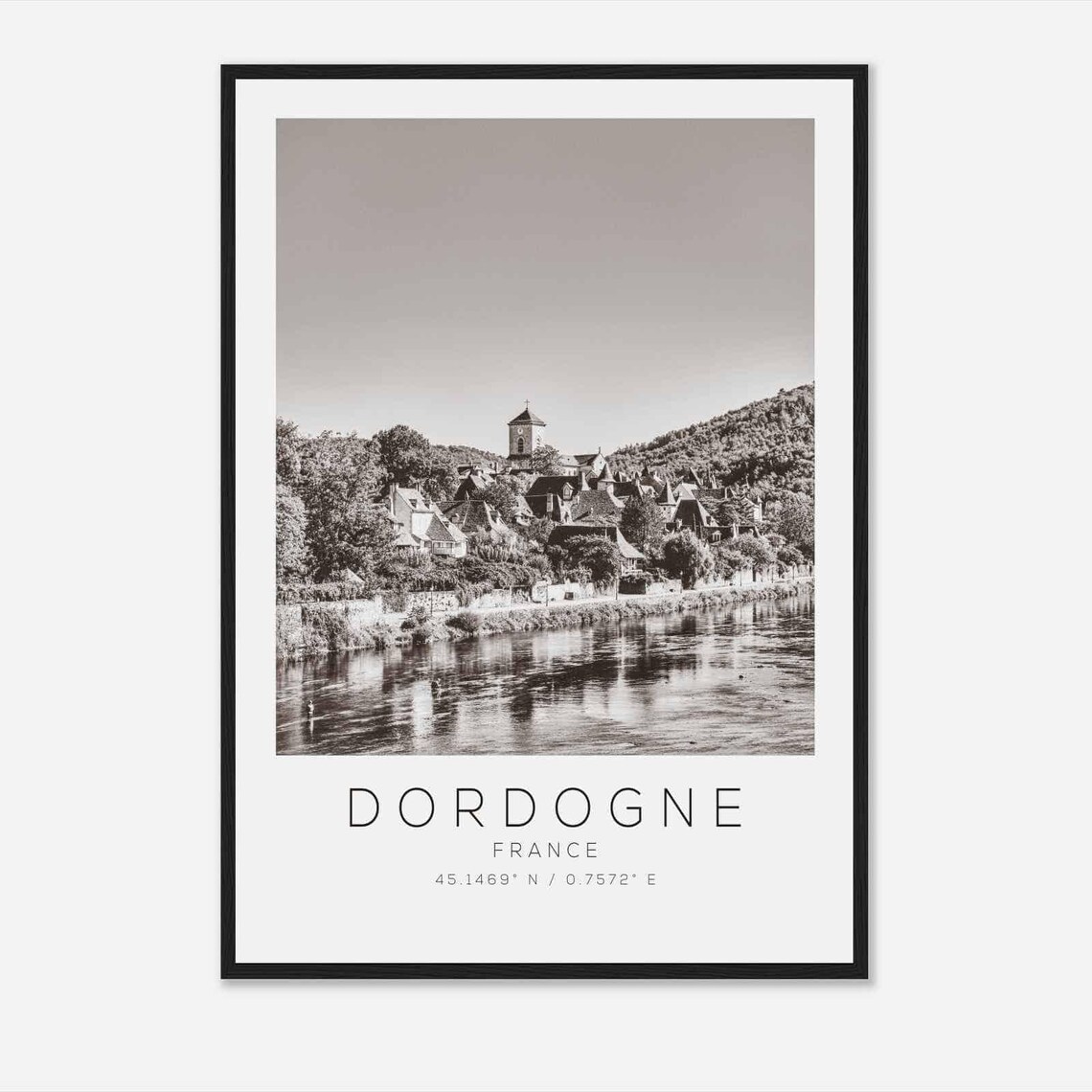 Dordogne France Black And White Riverside Village Photography Poster