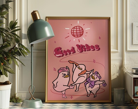 Good Vibes Dancing Ducks Poster Fun Retro Pink Disco Party Wall Decor