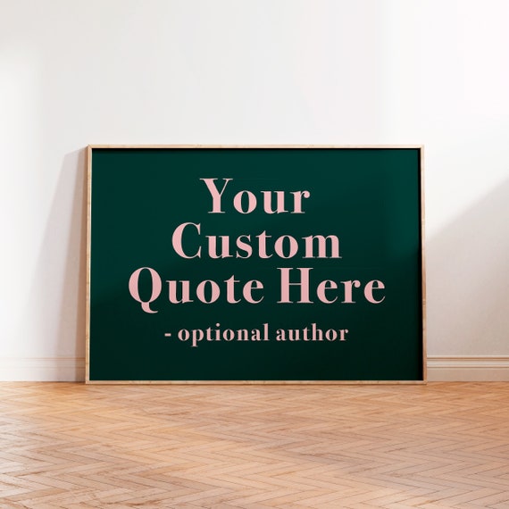 Personalized Typography Quote Art Print, Custom Text