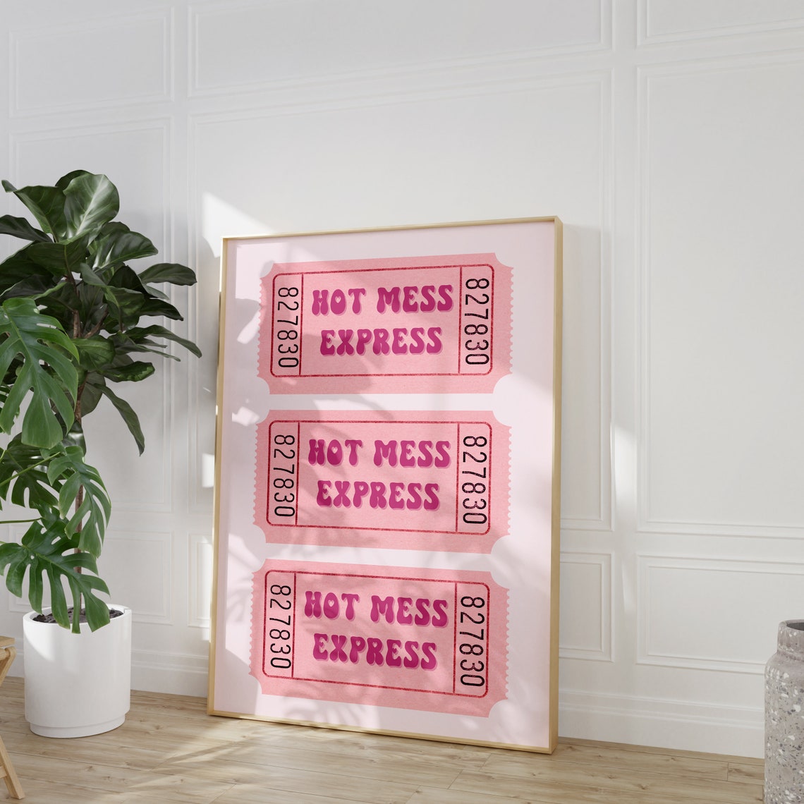 Hot Mess Express Pink Admit Ticket Stub Trendy Dorm Decor Poster