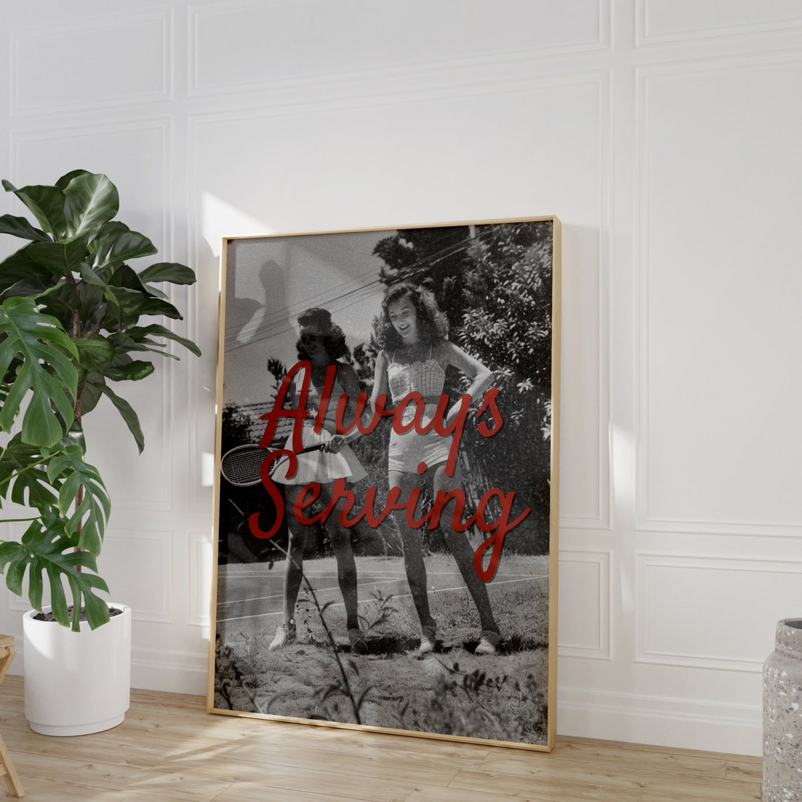 Always Serving Vintage Tennis Girls Red Script Photo Wall Poster - Image 2