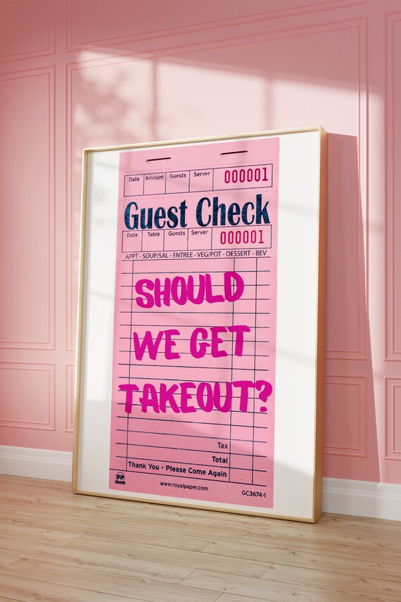 Should We Get Takeout Print Trendy Guest Check Poster Guest Check Prints Retro Wall Art Funny Trendy Quotes Print Girly Dorm Room Decor