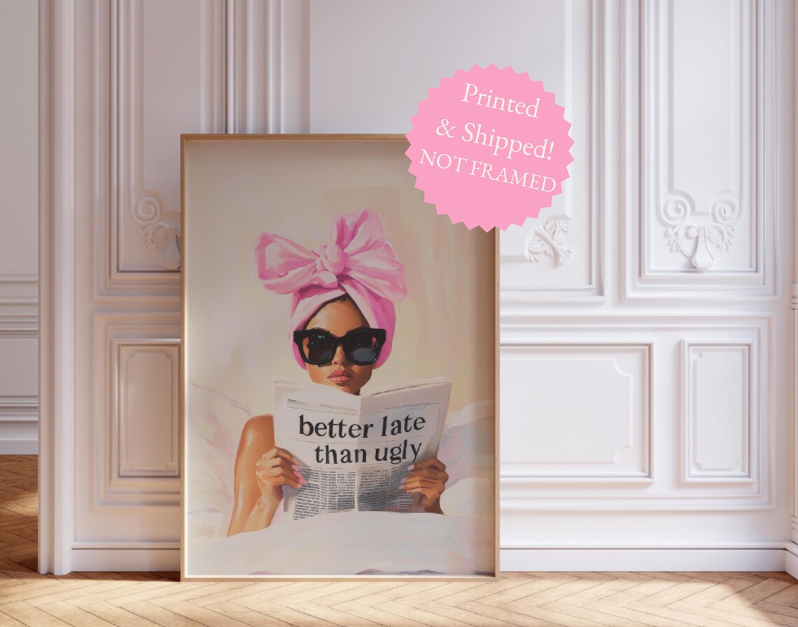 Better Late Than Ugly Preppy Retro Poster