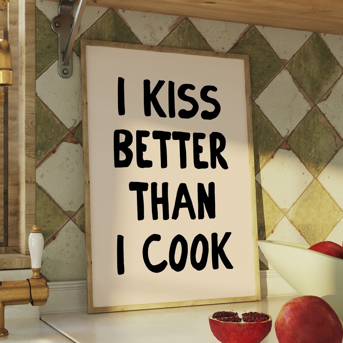 I Kiss Better Than Cook Retro Typography Art Print