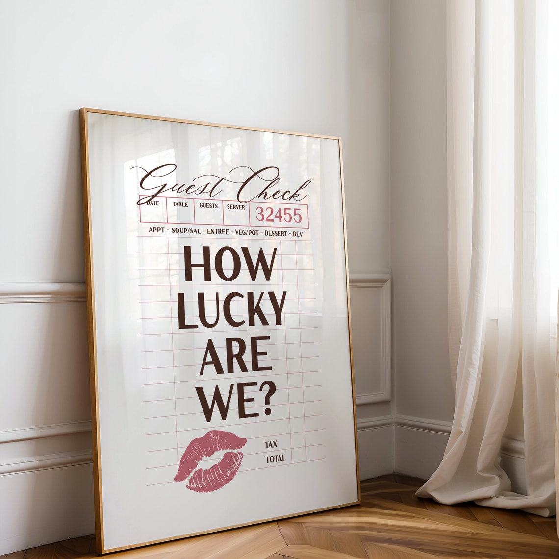 How Lucky Are We Burgundy Guest Check Pink Kiss Quote Poster