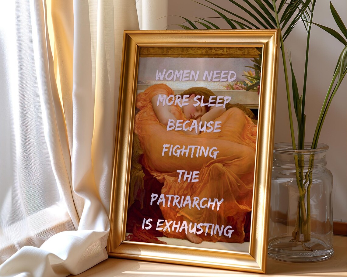Women Need More Sleep Flaming June Feminist Classic Art Quote Poster - Image 7