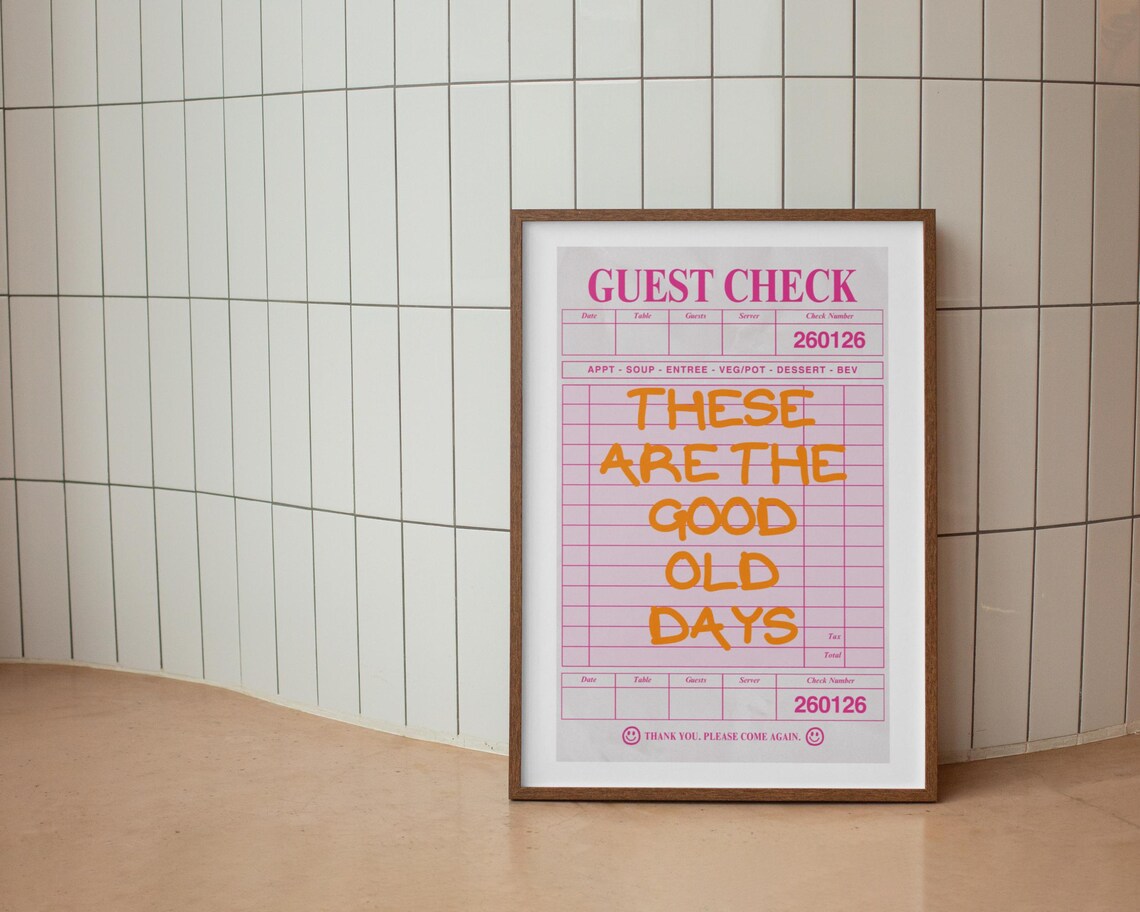 These Are The Good Old Days Pink Guest Check Trendy Quote Poster - Image 3