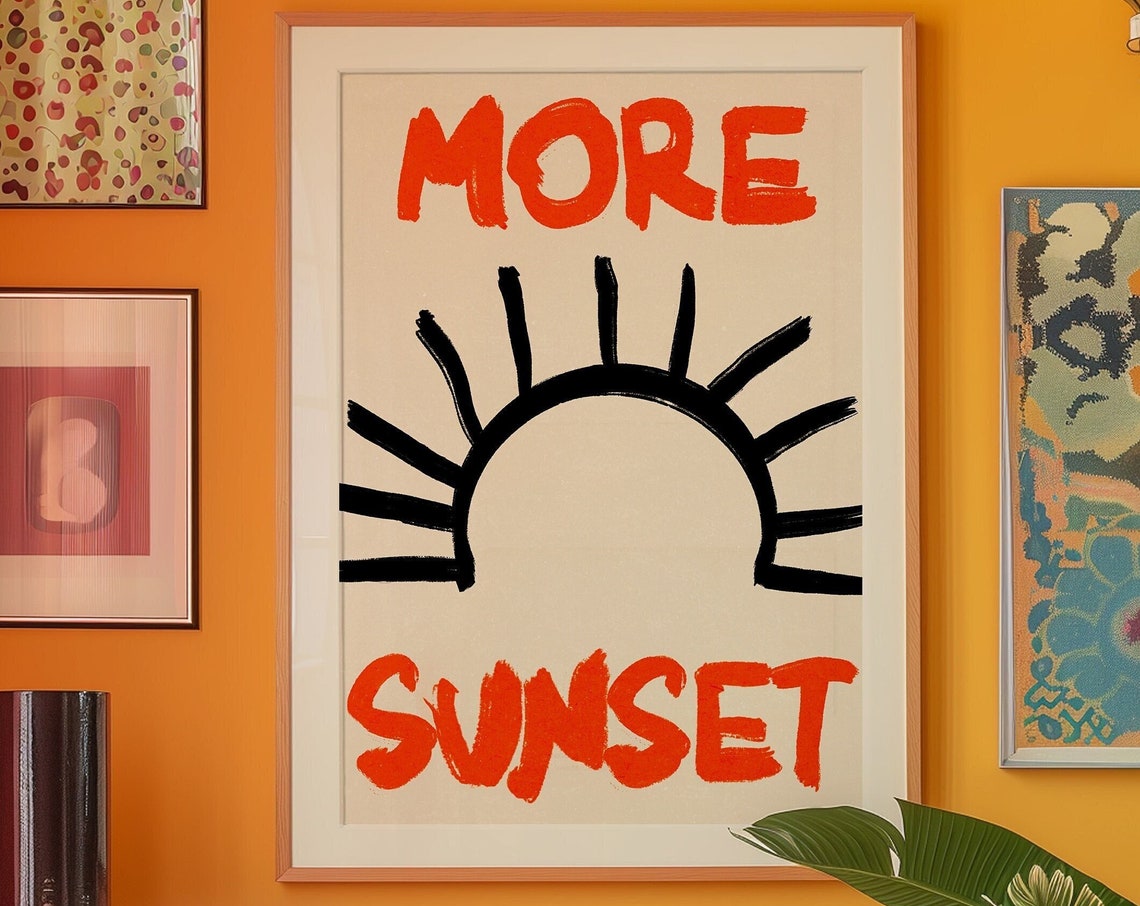 More Sunset Hand-Drawn Brush Typography Rising Sun Graphic Poster
