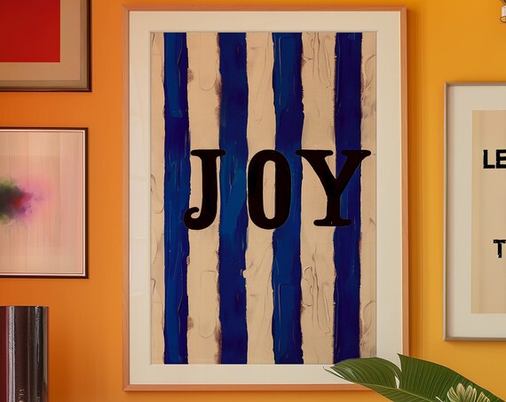 JOY Typography Blue Striped Minimalist Quote Art Wall Poster