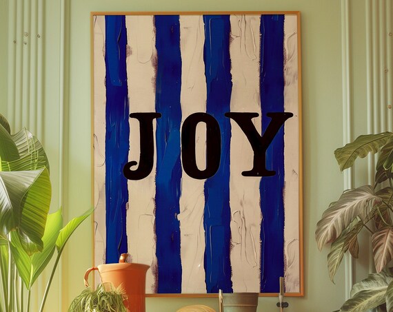 Joy Typography Bold Black Letters Blue White Brush Stripe Statement Poster