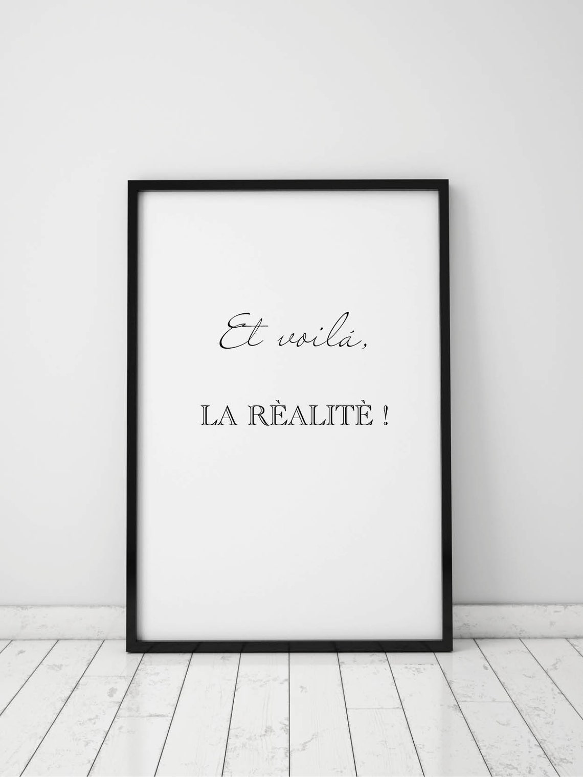 Et Voila La Realite French Sarcastic Typography Quote Poster - Image 3