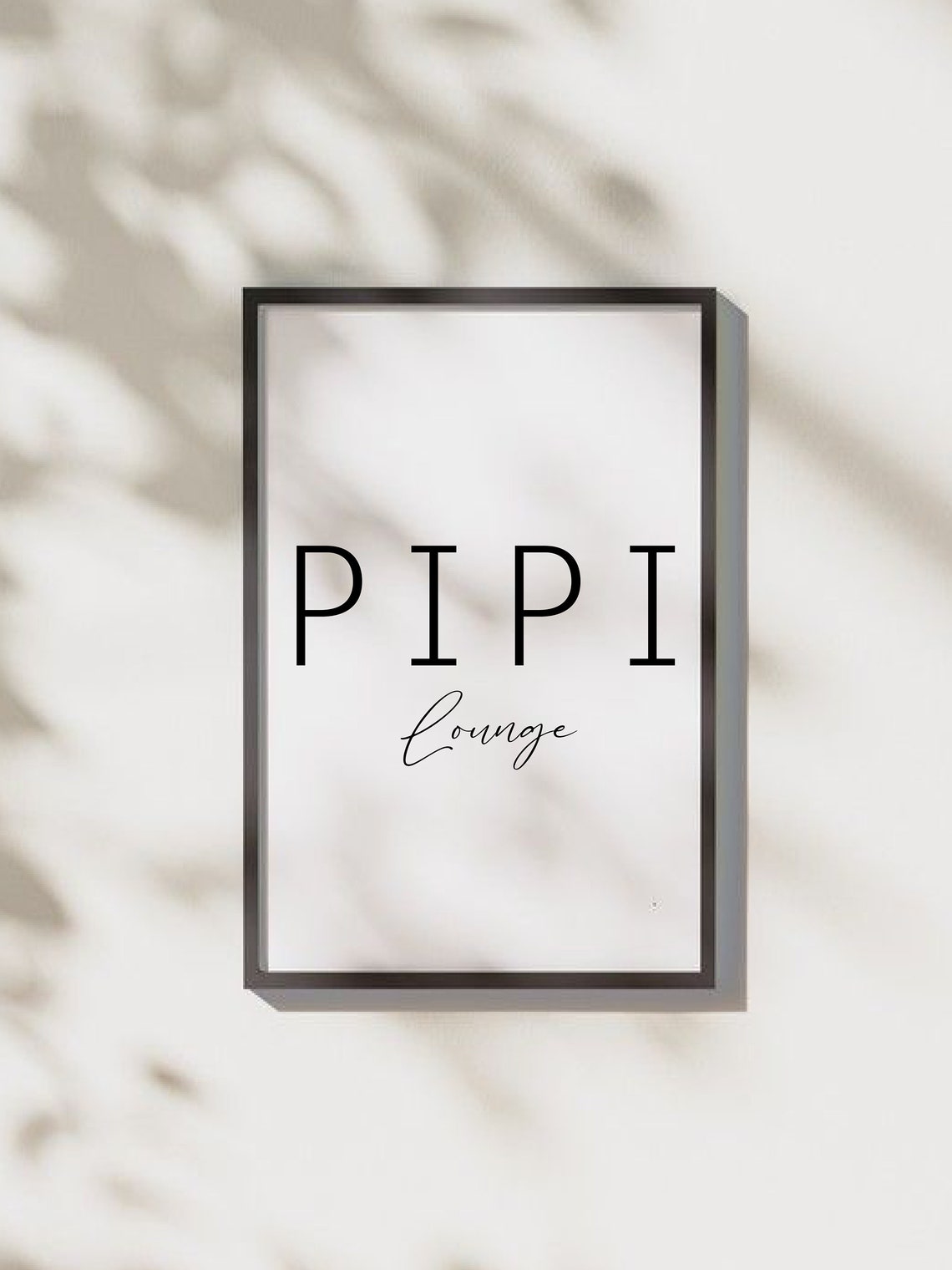 Pipi Lounge Cheeky Minimalist Bathroom Typography Humor Wall Art - Image 2