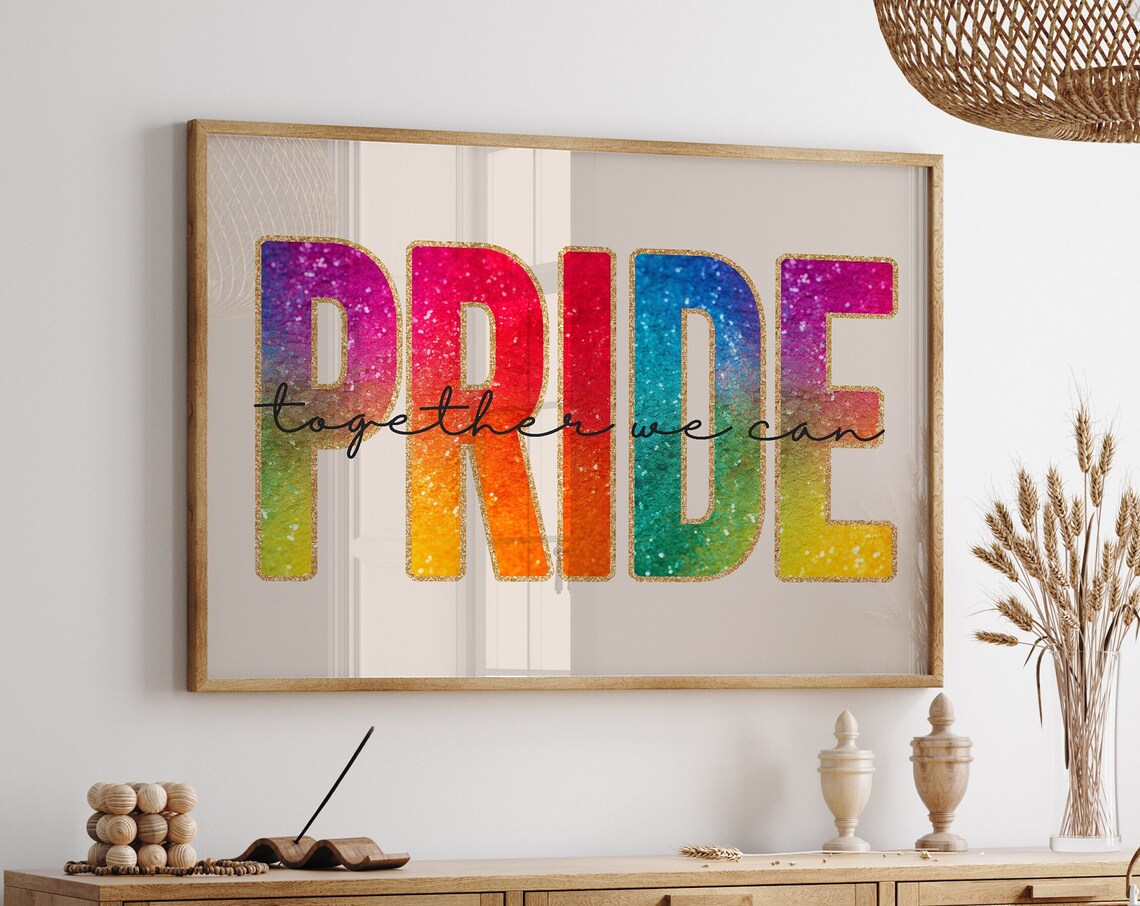 PRIDE Together We Can Rainbow Glitter LGBTQ Motivational Poster