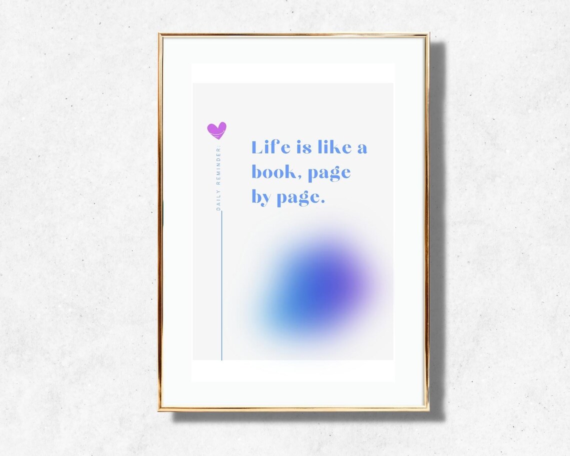 Life Is Like A Book Page By Page Blue Minimalist Daily Reminder Poster - Image 4