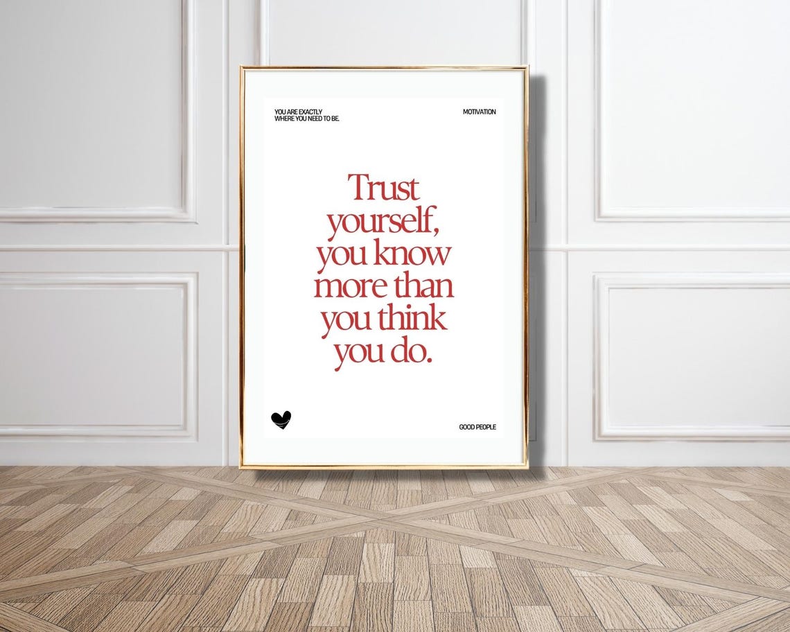 Trust Yourself You Know More Than You Think Red Typography Poster