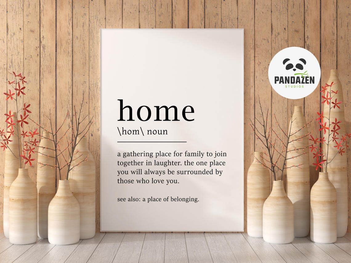 Home Definition Gathering Place Family Love Belonging Art Poster - Image 6