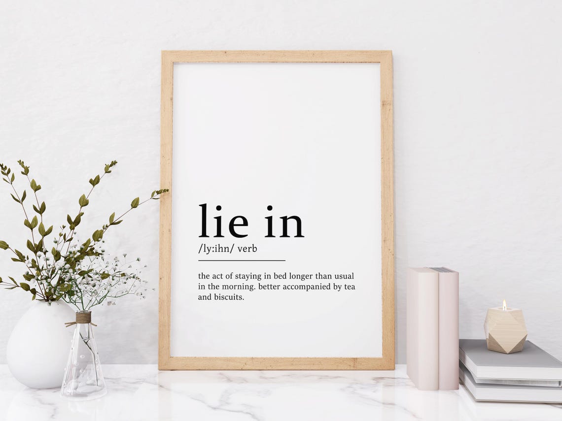 Lie In Definition Staying In Bed Morning Funny Phrase Poster - Image 8