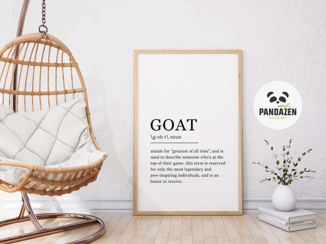 GOAT Definition Greatest Of All Time Legend Dictionary Quote Poster - Image 4