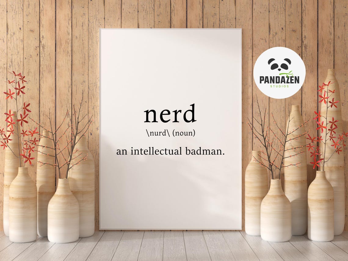 Nerd Definition Intellectual Badman Funny Geek Typography Poster - Image 4