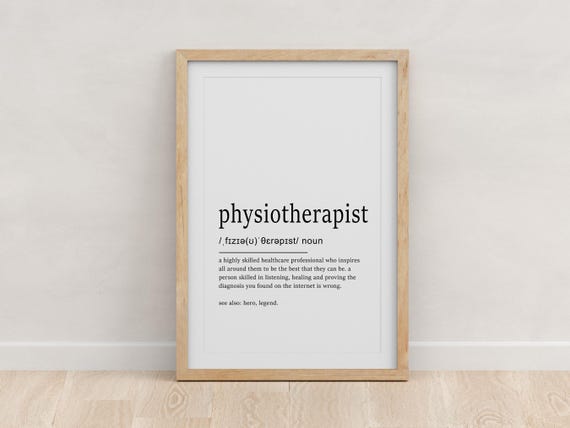 Physiotherapist Definition Print Physiotherapist Gift Physical Therapist Print Physiotherapy Graduation Gift Gift For Physio