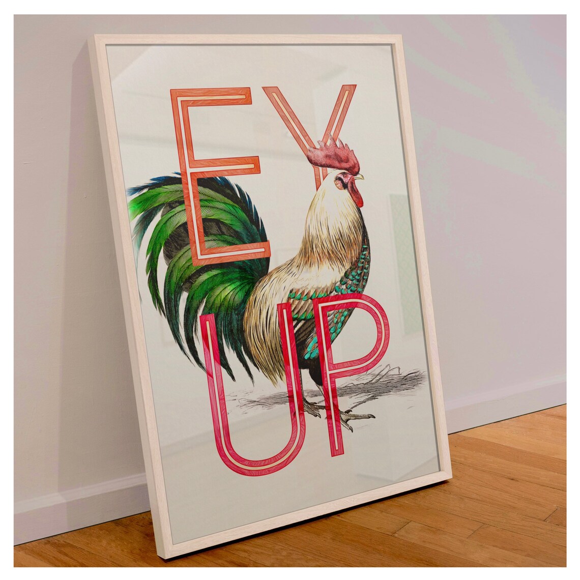 Ey Up Cock Lancashire Sayings Funny Art Print