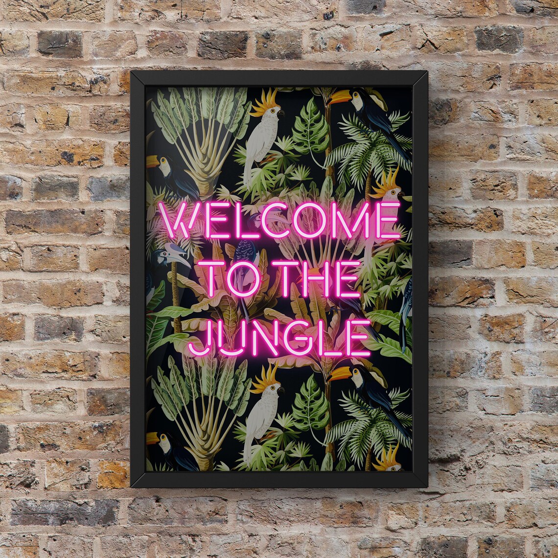 Welcome To The Jungle Neon Pink Wall Art Print