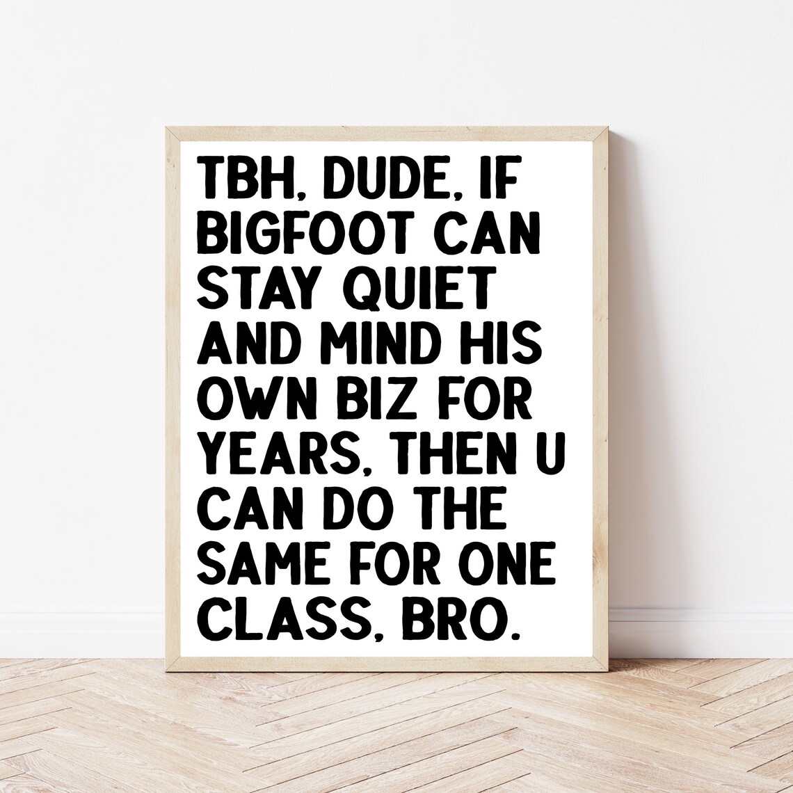 Funny High Middle School Classroom Decor Poster